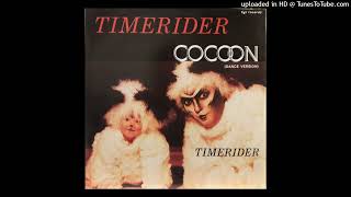 Timerider  Cocoon Dance Version [upl. by Kosse]