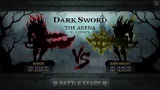 Dark Sword V13 THE ARENA [upl. by Tihom]