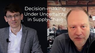 Decisionmaking under Uncertainty in Supply Chain with Dr Meinolf Sellmann  Ep 162 [upl. by Atinuaj344]