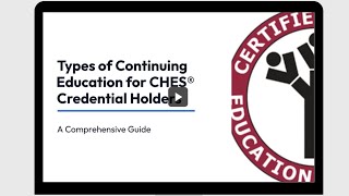 CHES Continuing Education Guide 1 [upl. by Marilee]