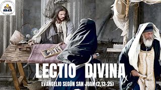 Lectio divina Evangelio del domingo 3 de marzo 2024 [upl. by Violet]