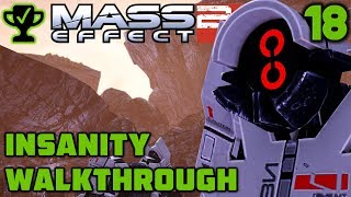 Wreckages amp Smuggling Depots  Mass Effect 2 Walkthrough Ep 18 Mass Effect 2 Insanity Walkthrough [upl. by Lin742]