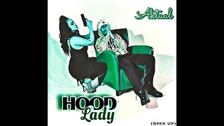 Aktual  Hood Lady Sped Up Single Version [upl. by Ida]