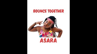 Asara Marie Bounce Together Soca 2025 [upl. by Littman]