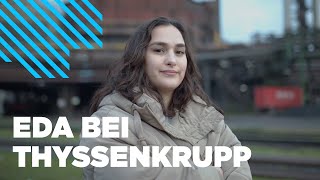 We Want You  Eda bei thyssenkrupp Steel ⛓️🌱 [upl. by Nerfe]