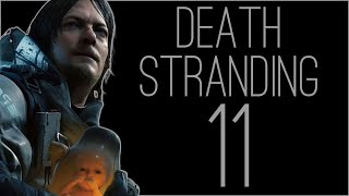 『RSS』Death Stranding Part 11 [upl. by Larrad131]