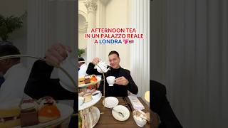 Afternoon tea in un vero palazzo reale a Londra 👑 [upl. by Booma]