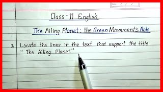 The Ailing planet class 11 question answer  hornbill class 11 The Ailing planet question answer [upl. by Eniamahs]