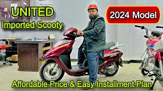 United Imported Petrol Scooty 2024 Model  Complete Review amp Price in Pakistan [upl. by Rennerb]