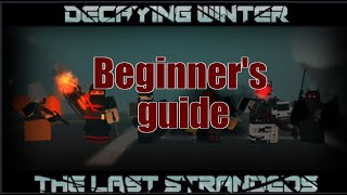 Decaying Winter Beginners GuideROBLOX [upl. by Josephine]