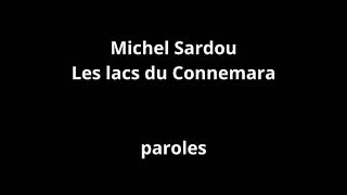 Michel SardouLes lacs du Connemaraparoles [upl. by Aicaca113]