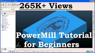 PowerMILL Tutorial for Beginners  1 [upl. by Osgood]