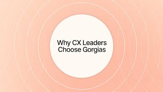 Why CX Leaders Choose Gorgias [upl. by Goldner73]