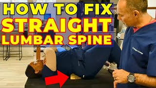 FIX Straightening of Lumbar Spine Flatback Syndrome 3 STEPS  Dr Gregory Kramer [upl. by Anairdna877]