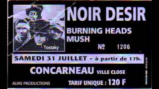 1993  Noir Désir Tostaky Live Concarneau [upl. by Neilson539]