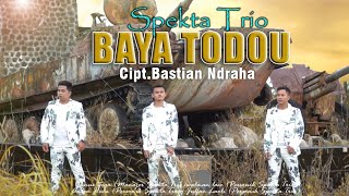 SPEKTA TRIO  BAYA TÖDÖU  CIPT BASTIAN NDRAHA  LAGU NIAS TERBARU 2024 [upl. by Body]