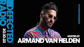 Defected Radio Show Armand Van Helden Takeover  201023 [upl. by Sone]