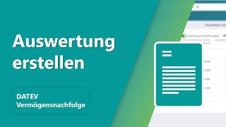 DATEV Vermögensnachfolge Auswertung erstellen [upl. by Normi]