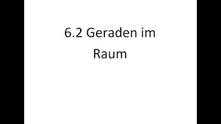 62 Geraden im Raum [upl. by Asseneg]