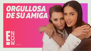 SALMA HAYEK ORGULLOSA DE SU AMIGA PENÉLOPE CRUZ [upl. by Yokoyama]