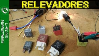 RELEVADORES AUTOMOTRICES como funcionan y como probarlos [upl. by Aninaig694]