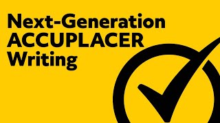 Free NextGeneration ACCUPLACER Writing Study Guide [upl. by Leonid]