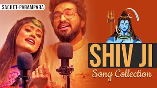 Sachet Parampara Shiv Ji Song Collection  God Song 2023 [upl. by Timmy574]