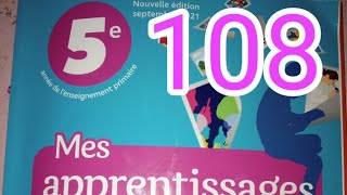 Communication et actes de langagepage 108 mes apprentissage en français 5 AEP [upl. by Nerahs515]