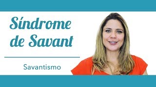 ASPERGER E SAVANTISMO  Entenda a diferença [upl. by Wilie]