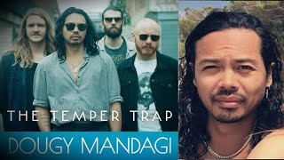 Profil Dougy Mandagi Vokalis dan Gitaris Band Rock The Temper Trap [upl. by Samuelson]