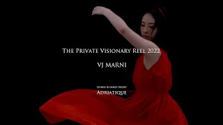 The Private Visionary Reel 2022  VJ MARNI [upl. by Neils]