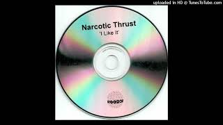 쌉고전Narcotic Thrust  I Like It Halias South Freak Remix [upl. by Ayatahs624]