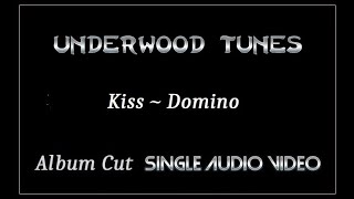 Kiss  Domino  1992  Single Audio Video [upl. by Outlaw]