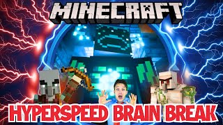 15 Min Minecraft Brain Break Hyperspeed Adventure  Kids Exercise Workout amp PE Game [upl. by Sahc]