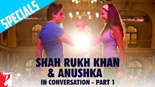 In Conversation  Shah Rukh Khan  Anushka Sharma  Part 1  Rab Ne Bana Di Jodi [upl. by Iturhs]