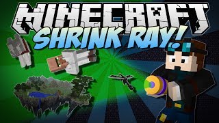 Minecraft  SHRINK RAY Shrink Enlarge and Move Entire Worlds  Mod Showcase [upl. by Esej]