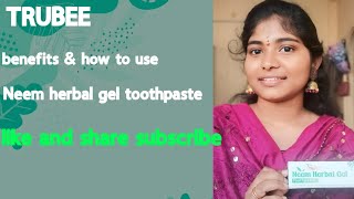 neem herbal gel toothpaste review video trending viralvideo youtube youtuber youtubevideoviral [upl. by Anitrak]