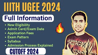 IIIT Hyderabad UGEE 2024 All About  Exam Pattern Eligibility Cutoff Exam Date Admission Process [upl. by Steinke]