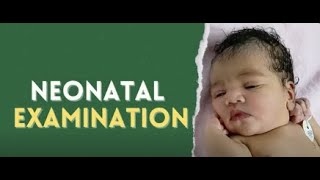 Paediatrics Short Case  Neonatal examination  Clinical Exam Revision [upl. by Giglio]