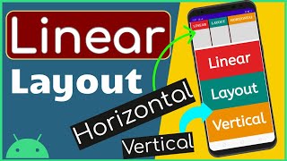 Linear Layout in Android  Android Studio Tutorial [upl. by Kepner]