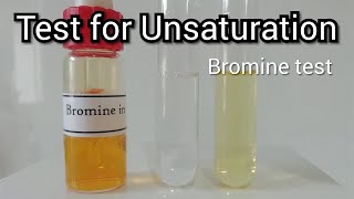 Test for Unsaturation  Bromine Test [upl. by Hollis]