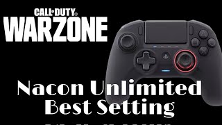 Best Nacon Unlimited settings for MWWarzone [upl. by Felton]