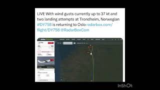 landing attempts at Trondheim Norwegian DY758 is returning to Oslo [upl. by Alistair762]