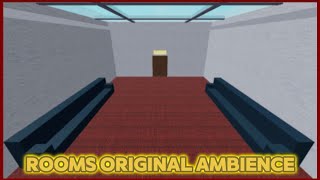 Roblox Rooms Original Ambience nicorocks5555 [upl. by Peregrine]