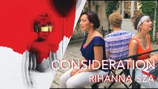 Rihanna CONSIDERATION  COVER [upl. by Crockett]