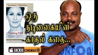 Notting Hill 1999 Hollywood Romantic Comedy Movie Review In Tamil By Jackiesekar  Jackiecinemas [upl. by Jemine327]