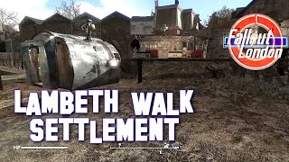 Lambeth Walk Settlement  Fallout London [upl. by Bret]