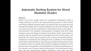 Automatic Sorting System for Wood Diameter Grades [upl. by Ecital645]