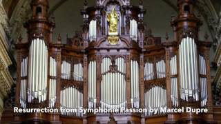 Resurrection by Marcel Dupre at Berliner Dom Orgel [upl. by Ahselef]