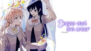 AMV  DonneMoi Ton Coeur Lyrics [upl. by Aneem]